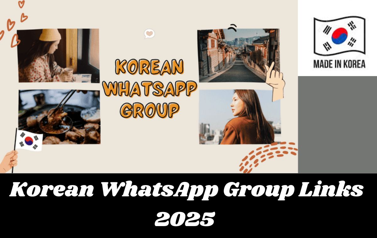 Join Free 875+ Best Korean WhatsApp Group Links | 2025