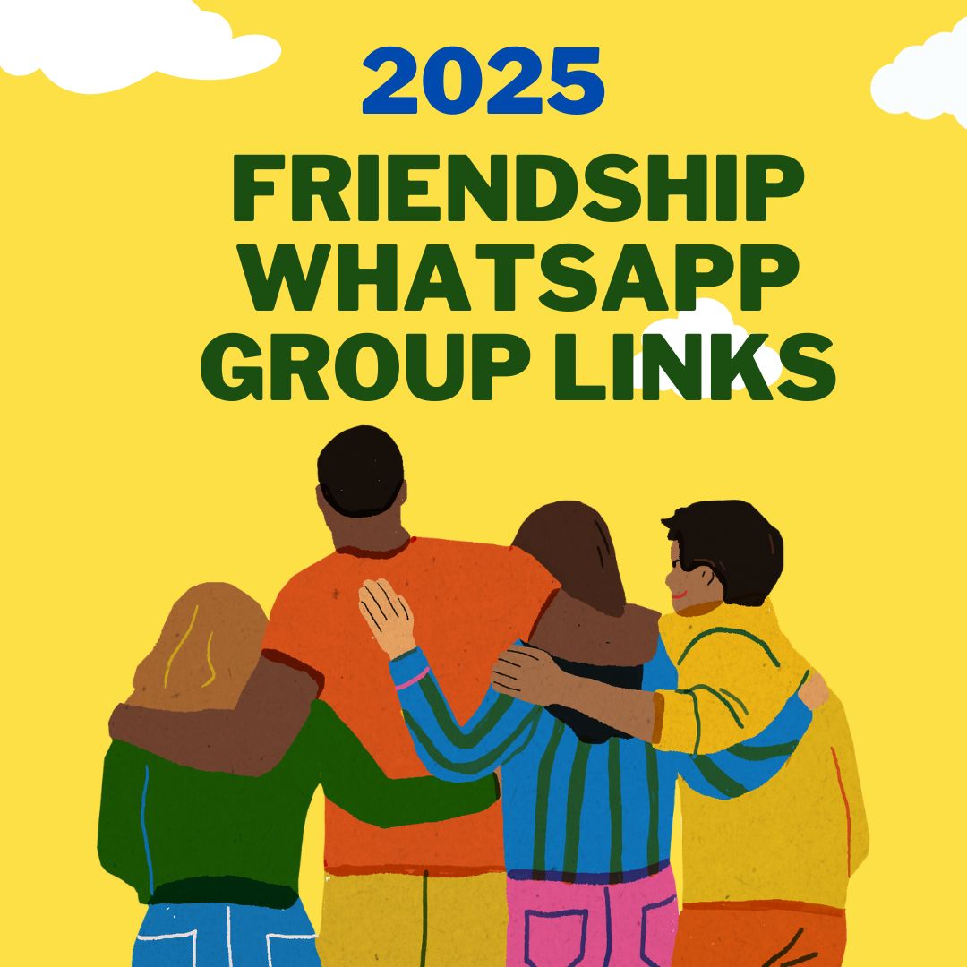 Best Friendship WhatsApp Group Links to Make New Friends Online [Join Now]