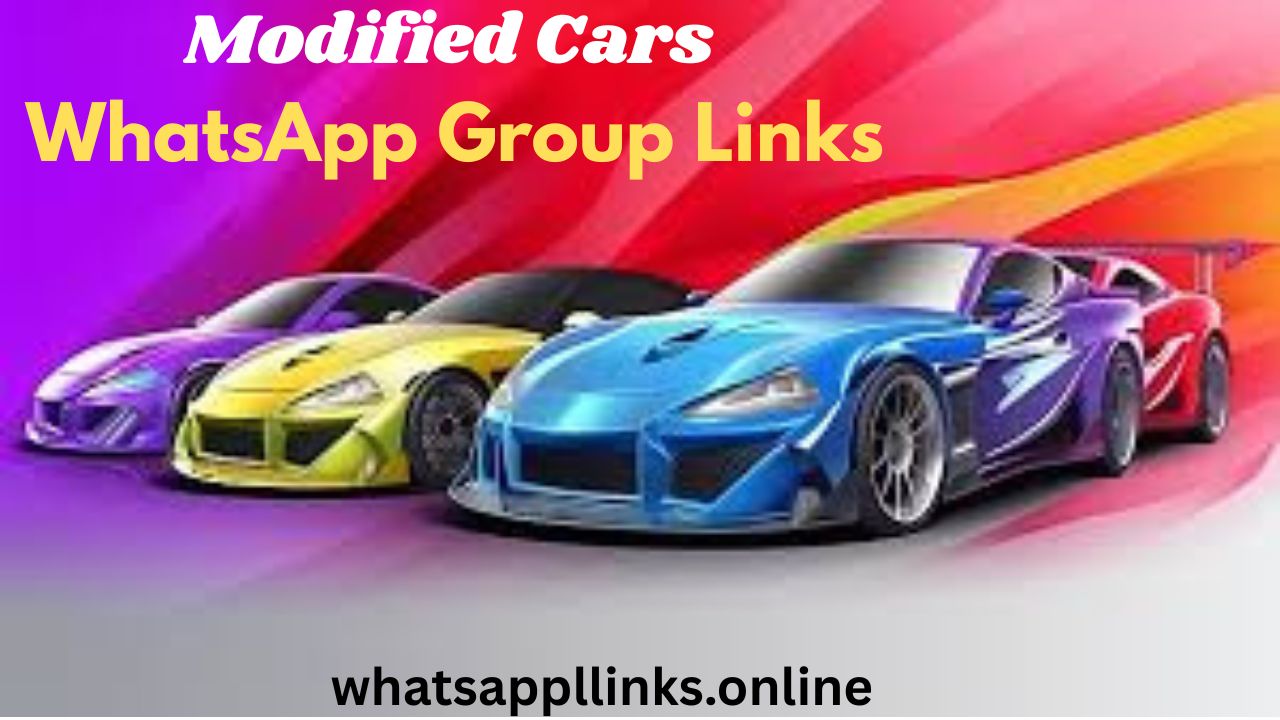 Join Free 970+ Best  Modified Cars WhatsApp Group Links 2025